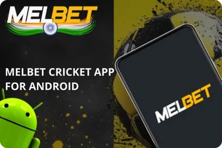Melbet Cricket App for Android