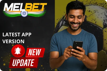 What’s New in the Latest Melbet App Version